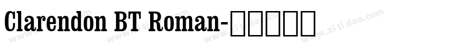 Clarendon BT Roman字体转换